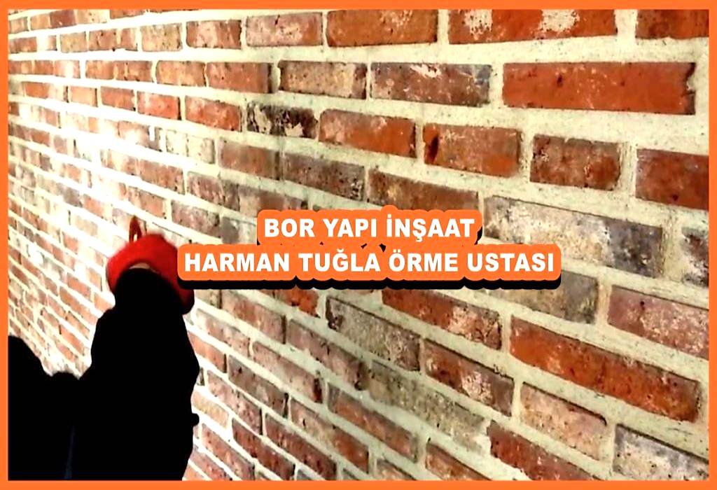 HARMAN TUĞLA ÖRME USTASI