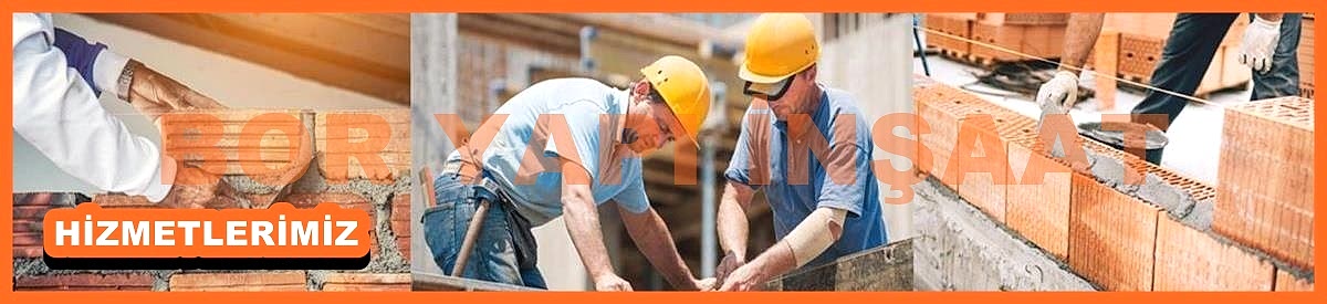 İNŞAAT & DUVAR HİZMETLERİMİZ